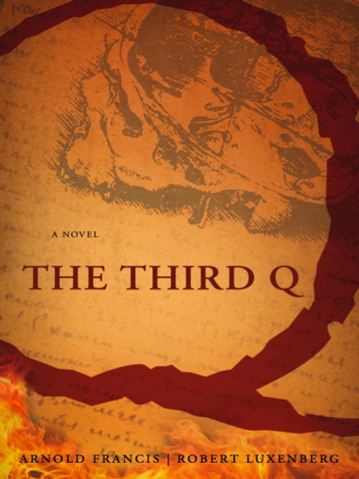 Title details for The Third Q by Arnold Francis - Wait list